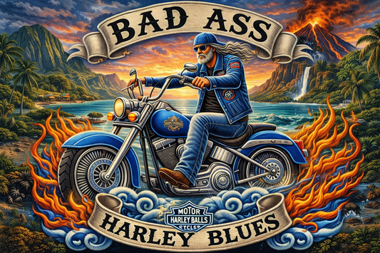 Bad Ass Harley Blues - Advocate Edition