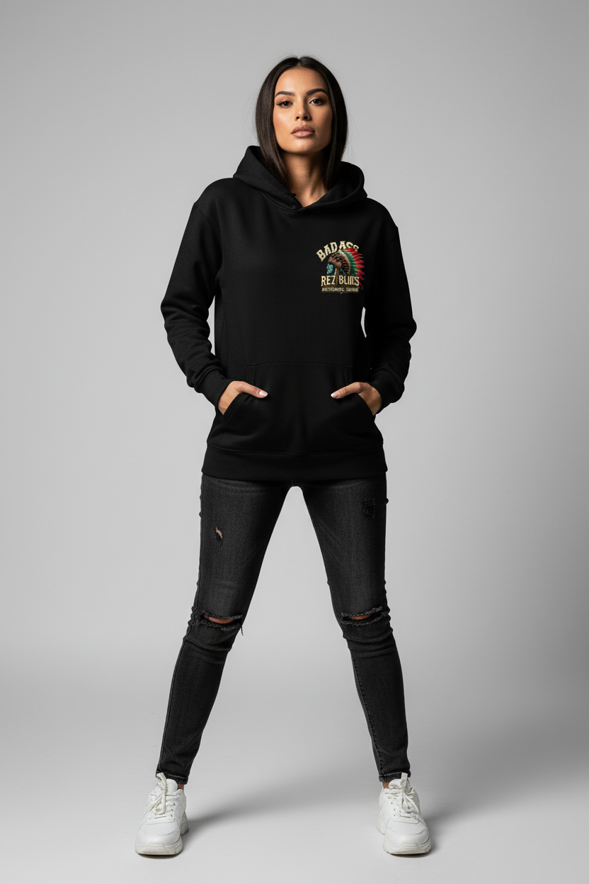 Bad Ass Rez Fashions Hoodie Front View